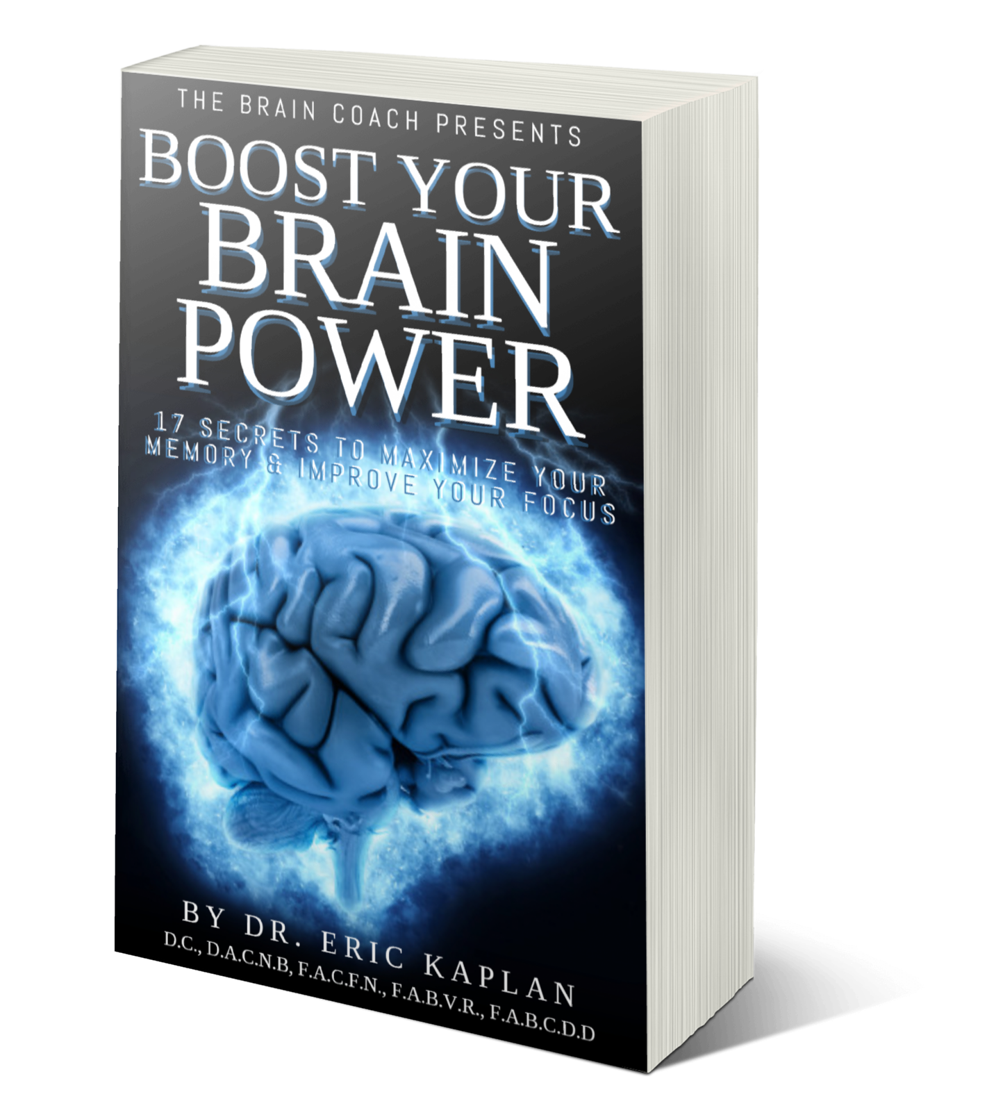 Free E Book Download Boost Your Brain Power 17 Secrets To Maximize Your Memory And Improve Your